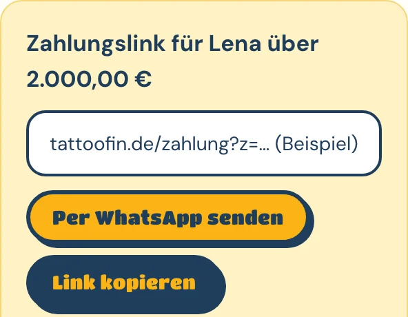 Tattoofin-Portal: Zahlungslink für Lena über 2.000 Euro mit den Knöpfen Per WhatsApp senden und Link kopieren